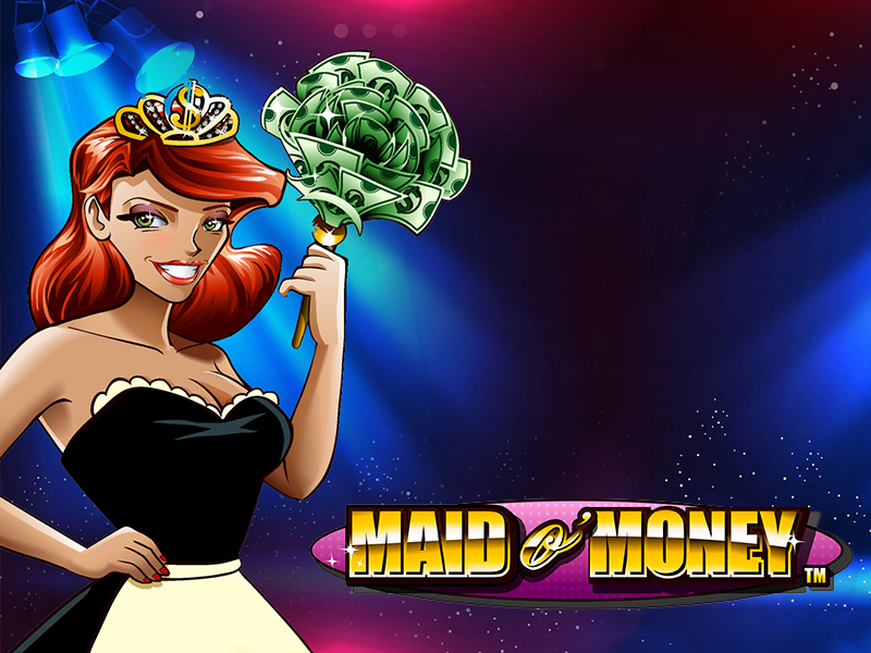 Maid O’ Money
