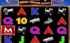 Monopoly Bring the House Down